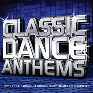 VARIOUS | CLASSIC DANCE ANTHEMS (2CD)