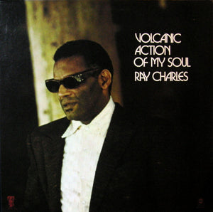 RAY CHARLES | VOLCANIC ACTION OF MY SOUL - US