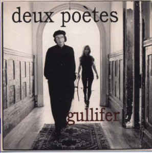 DEUX POETES | GULLIFER