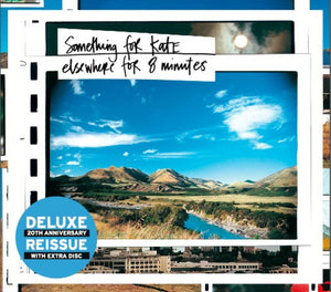 SOMETHING FOR KATE | ELSEWHERE FOR 8 MINUTES (2CD DELUXE REMASTERED)