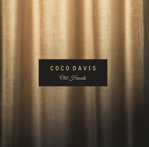DAVIS COCO | OLD HAUNTS - NO CD