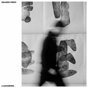ORLANDO WEEKS | A QUICKENING LP