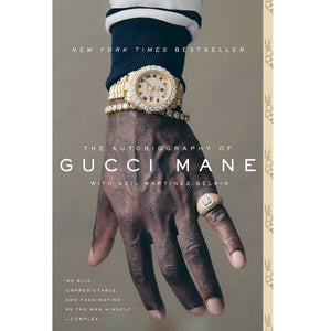MANE GUCCI | AUTOBIOGRAPHY OF GUCCI MANE