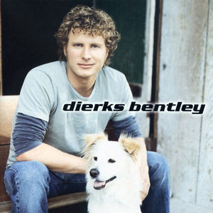 DIERKS BENTLEY | DIERKS BENTLEY