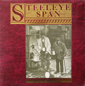 STEELEYE SPAN | TEN MAN MOP OR MR RESERVOIR BUTLER RIDES AGAIN - UK GATEFOLD