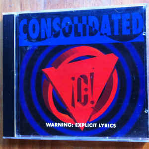 CONSOLIDATED | WARNING EXPLICIT LYRICS