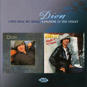 DION | I PUT AWAY MY IDOLS / KINGDOM IN THE STREETS