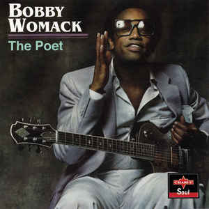 BOBBY WOMACK | POET