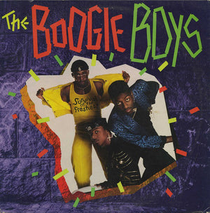 BOOGIE BOYS | SURVIVAL OF THE FRESHEST