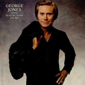 JONES GEORGE | STILL THE SAME OLD ME - US