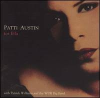 PATTI AUSTIN | FOR ELLA