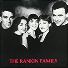RANKIN FAMILY | RANKIN FAMILY