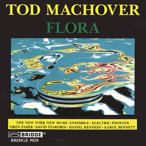 TOD MACHOVER | FLORA