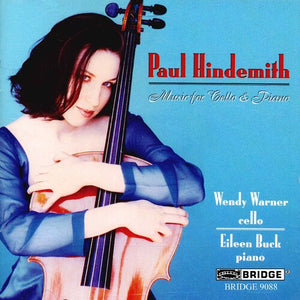 WENDY WARNER^PAUL HINDEMITH | CELLO & PIANO MUSIC