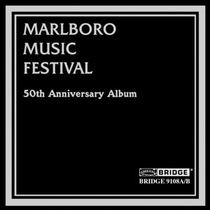 VARIOUS ARTISTS | MARLBORO MUSIC FESTIVAL 50TH ANNIV ALBUM / VARIOUS