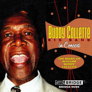 BUDDY COLLETTE | BUDDY COLLETTE IN CONCERT