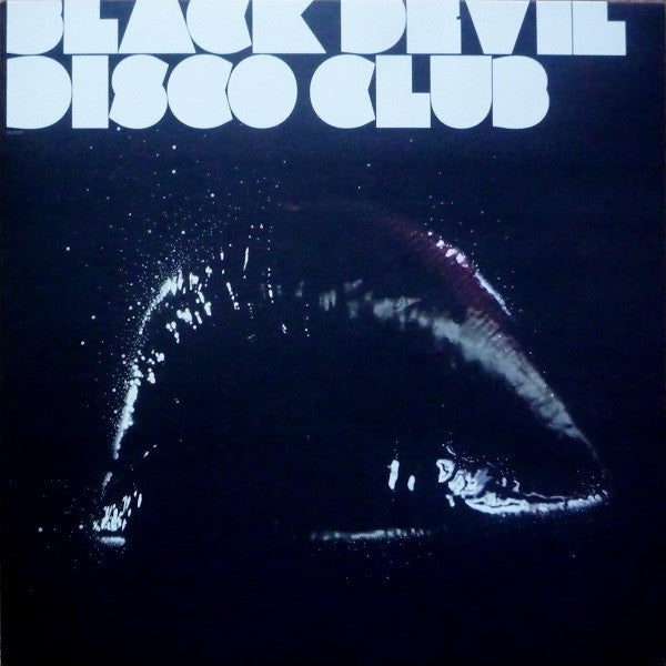 BLACK DEVIL DISCO CLUB | 28 AFTER