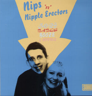 NIPS 'N' NIPPLE ERECTORS / POGUES | BOPS BABES BOOZE AND BOVVER (VINYL)