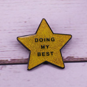 DOING MY BEST STAR GLITTER ENAMEL BADGE