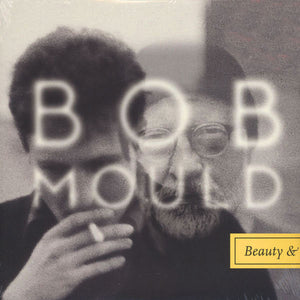 BOB MOULD | BEAUTY AND RUIN