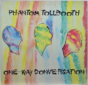 PHANTOM TOLLBOOTH | ONE WAY CONVERSATION