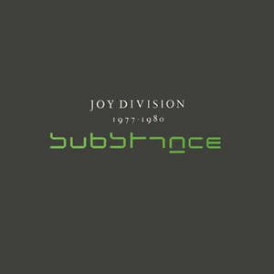 JOY DIVISION | SUBSTANCE 1977 - 1980 - 2015 REISSUE