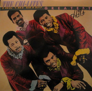 CHI LITES GREATEST HITS - US | CHI LITES