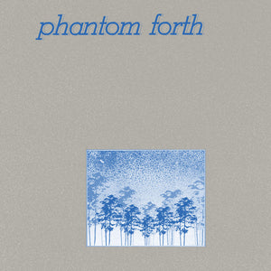 PHANTOM FORTH | EP