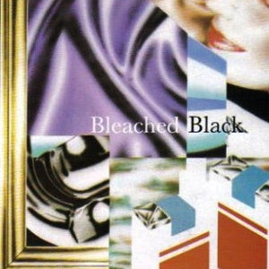 BLEACHED BLACK | BLEACHED BLACK
