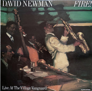 DAVID NEWMAN | FIRE - LIVE AT THE VILLAGE VANGUARD - PROMO