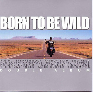 VARIOUS | BORN TO BE WILD