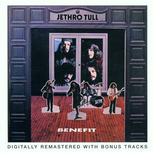JETHRO TULL | BENEFIT (REMASTERED) (4 BONUS TRACKS)