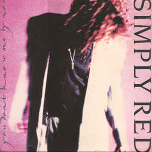 SIMPLY RED | IF YOU DONT KNOW ME BY NOW - US 12