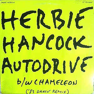 HERBIE HANCOCK | AUTODRIVE / CHAMELEON 12