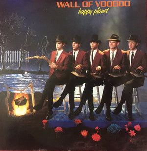 WALL OF VOODOO | HAPPY PLANET - NZ/AU