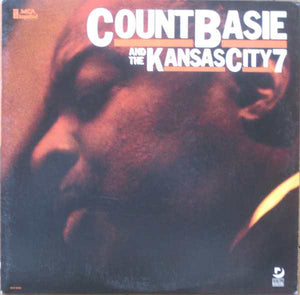 COUNT BASIE | COUNT BASIE AND THE KANSAS CITY 7 - 1986 REISSUE REMASTER