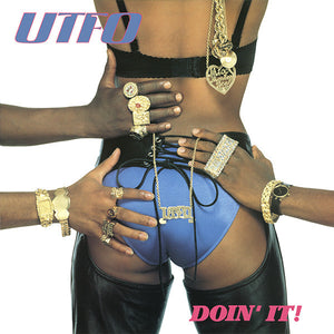 UTFO | DOIN IT - PROMO