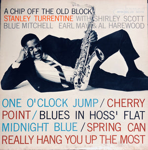 STANLEY TURRENTINE | CHIP OFF THE OLD BLOCK - 1975 ISSUE - BST 84150