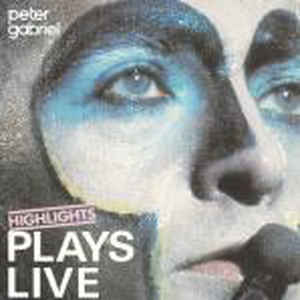 PETER GABRIEL | PLAYS LIVE HIGHLIGHTS