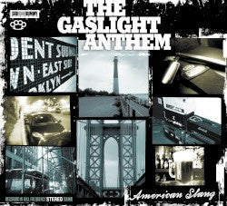 GASLIGHT ANTHEM | AMERICAN SLANG