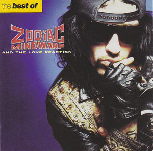 ZODIAC MINDWARP | BEST OF ZODIAC MINDWARP AND THE LOVE REACTION
