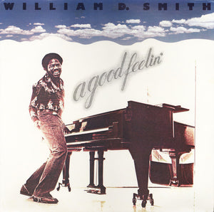 WILLIAM D SMITH | GOOD FEELIN - STICKER MARK ON LABEL
