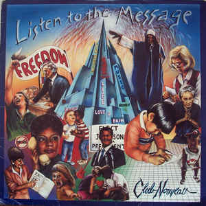 CLUB NOUVEAU | LISTEN TO THE MESSAGE - SMALL CUT IN COVER