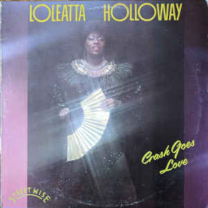 LOLEATTA HOLLOWAY | CRASH GOES LOVE EP