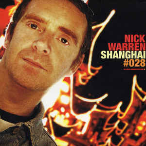 NICK WARREN / VARIOUS | SHANGHAI 028 (2CD)