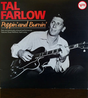 TAL FARLOW | POPPIN AND BURNIN - 1984 REISSUE (2LP)