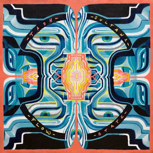 TASH SULTANA | FLOW STATE (DIGI)