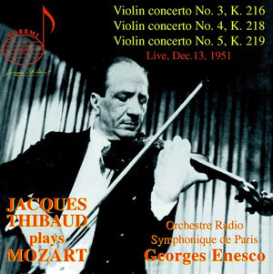 W.A. MOZART^JACQUES THIBAUD | JACQUES THIBAUD PLAYS MOZART