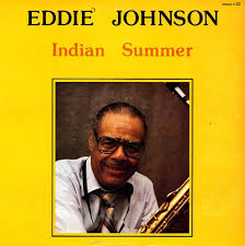 EDDIE JOHNSON | INDIAN SUMMER