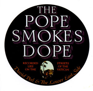 DAVID PEEL / AND THE LOWER EAST SIDE | POPE SMOKES DOPE (ROUGH COVER)